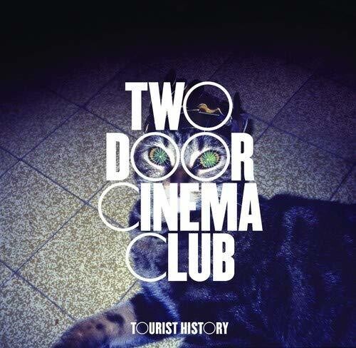 Two Door Cinema Club – TOURIST HISTORY [New CD]