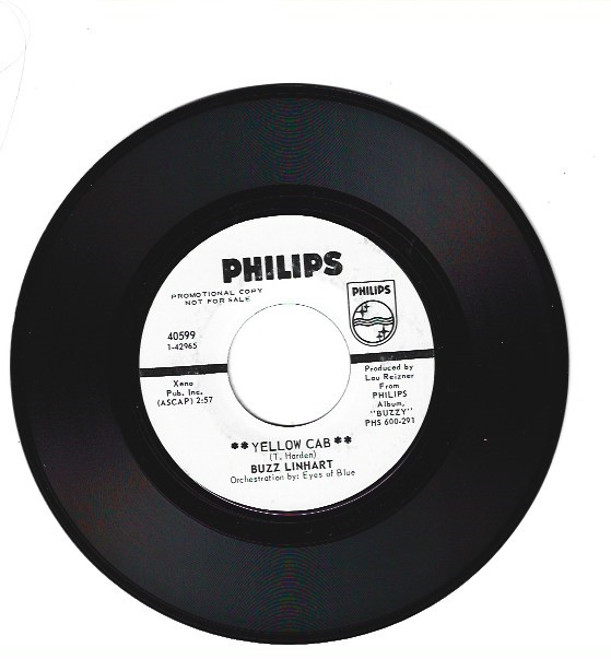 PSYCH 45 RPM – BUZZ LINHART ON PHILIPS RECORDS » YELLOW CAB «