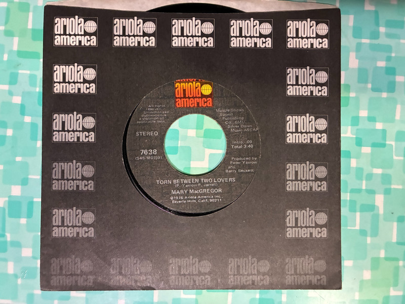 Mary MacGregor, Torn Between Two Lovers, 1976 Ariola America 45