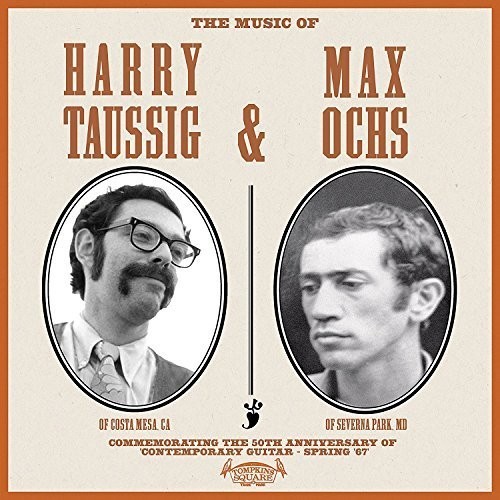 Taussig,Harry / Ochs – The Music Of Harry Taussig & Max Ochs [New Vinyl LP]