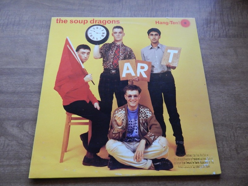 LP-SOUP DRAGONS-Hang-Ten-1987-Whole Wide World, Head Gone Astray, Promo