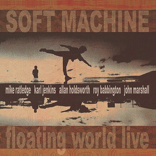 Soft Machine – Floating World Live [New CD] Reissue