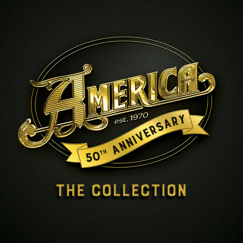 America – 50th Anniversary: The Collection [New CD] Anniversary Ed