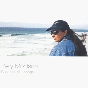 Kelly Morrison [Performer], Seasons of Change, audioCD