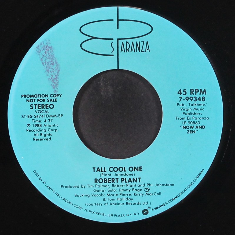 ROBERT PLANT: tall cool one / same ES PARANZA 7″ Single 45 RPM