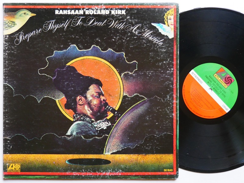 RAHSAAN ROLAND KIRK Prepare Thyself To Deal With A Miracle LP ATLANTIC SD 1640