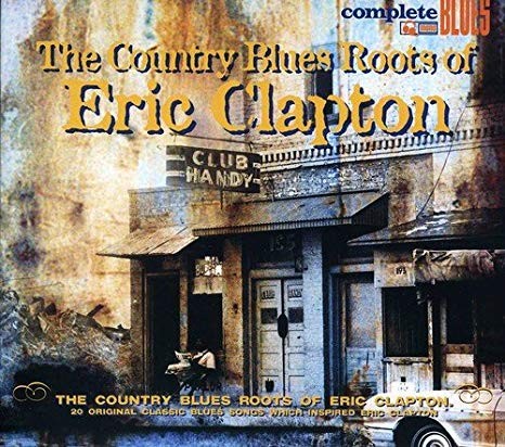 Various – Country Blues Roots Of Eric Clapton – CD – H2z