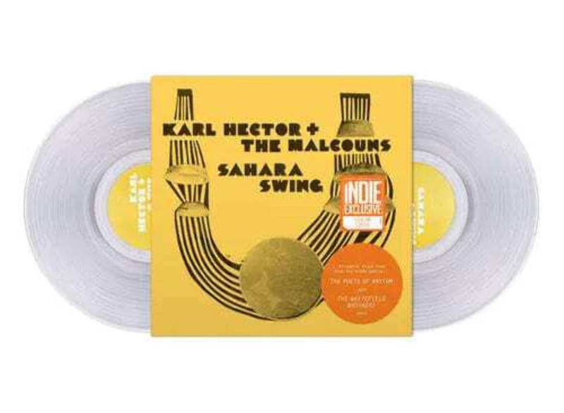 Karl Hector & The Malcouns – Sahara Swing 2LP NEW INDIE EXCLUSIVE