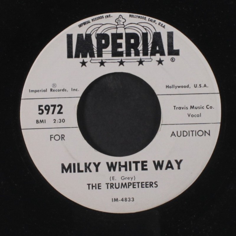 TRUMPETEERS: leave that lie alone / milky white way IMPERIAL 7″ Single 45 RPM