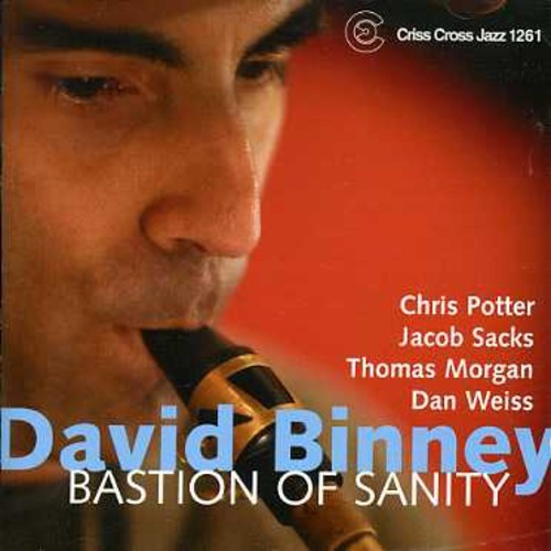 David Binney – Bastion of Sanity [Used Very Good CD]