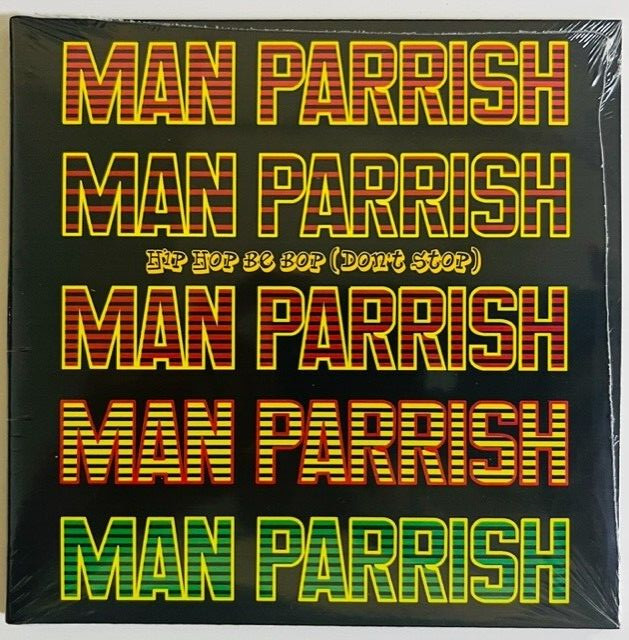 Man Parrish Hip Hop Be Bop (Don’t Stop) New CD