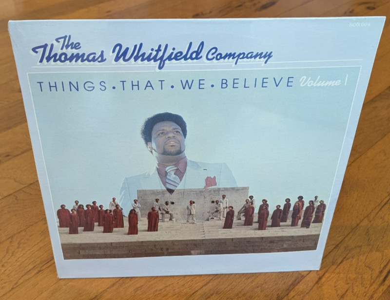 THOMAS WHITFIELD COMPANY Things We Believe VOL. I Gospel LP SEALED SOG-094 Rare!
