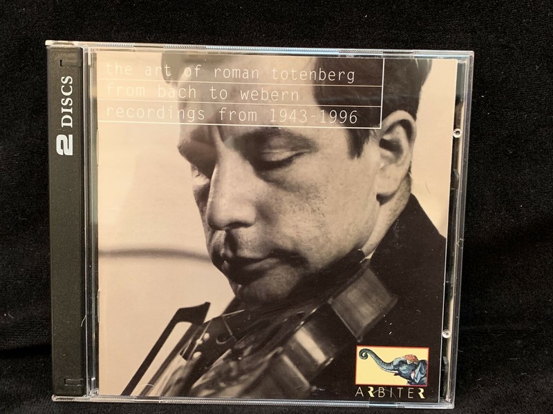 ROMAN TOTENBERG violin – The Art Of, From Bach to Webern 1943-1996 – ARBITER 2CD