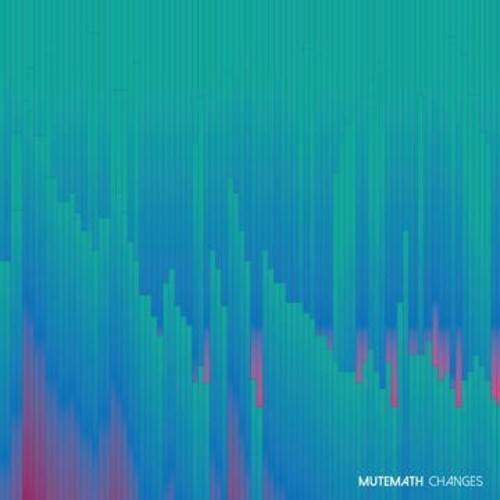Changes by Mutemath (Record, 2016)
