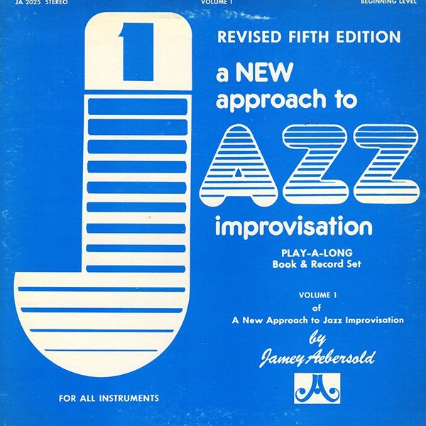 James Aebersold- A New Approach To Jazz Improvisation Modal JA-2025 Vinyl 12»