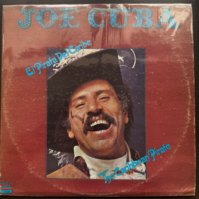Joe Cuba ‎– El Pirata Del Caribe / The Caribbean Pirate HARD SALSA CHIVIRICO LP