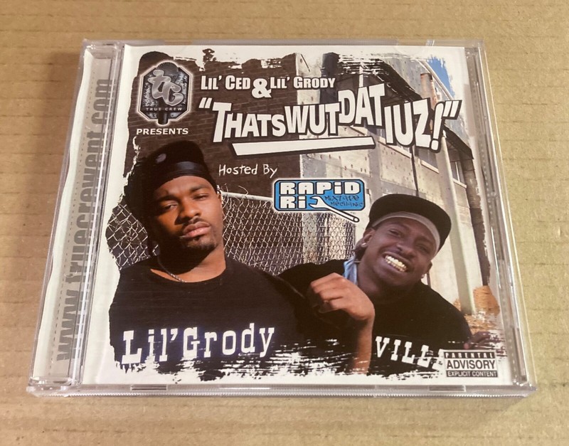 Mixtape CD Lil’ Ced Lil’ Grody Thats Wut Dat Iuz! 2006 Rapid Ric Texas Rap [PA]