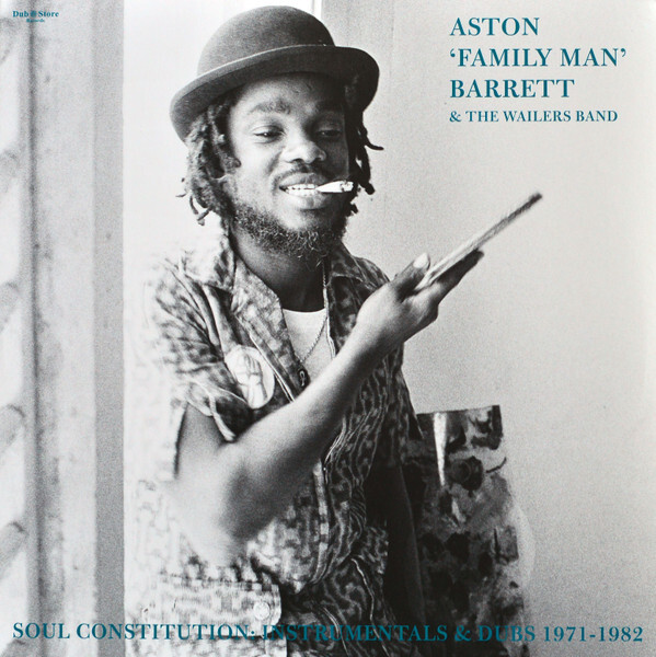 Aston «Family Man» Barrett & The Wailers Band – Soul Constitution: Instrumentals