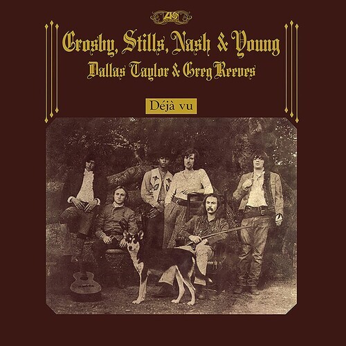 Crosby Stills Nash & – Deja Vu (2021 Remaster) [New Vinyl LP] Rmst