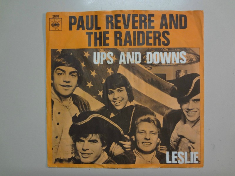 PAUL REVERE & RAIDERS:Ups And Downs 2:49- Leslie 2:20-Holland 7″ 67 CBS 2610 PSL