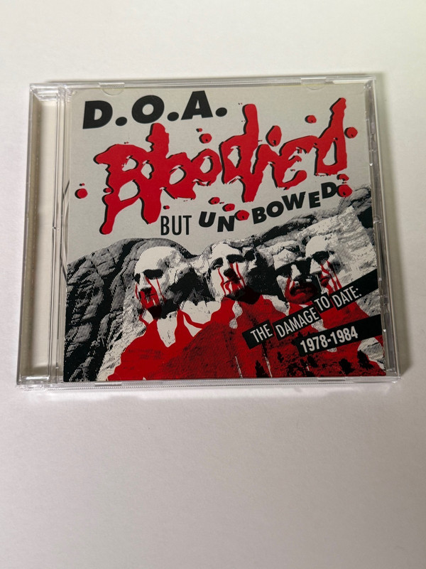 D.O.A. Bloodied But Unbowed / War on 45 CD 1992 Restless Records Pressing