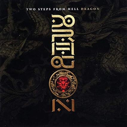 Two Steps From Hell – Dragon