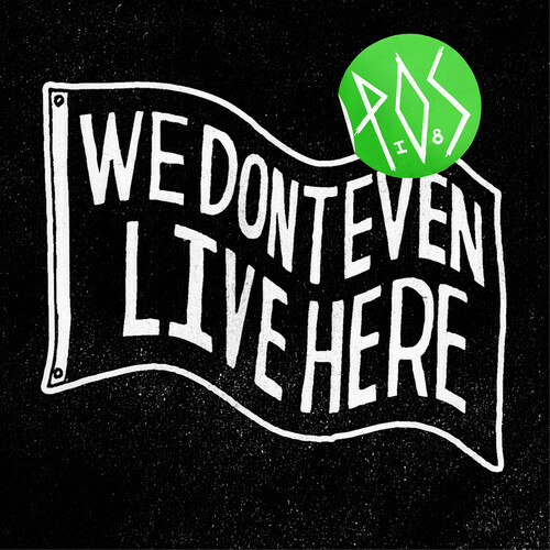 We Don’t Even Live Here Music
