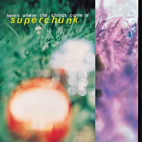 SUPERCHUNK - HERE'S WHERE THE STRINGS COME IN - Vinyl Record VL - G3z