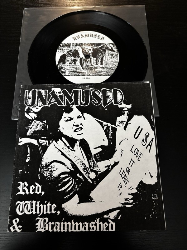 Punk Hardcore EP Unamused Red White And Brainwashed 33 RPM 1991 7”