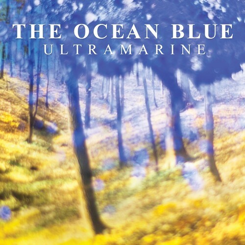 The Ocean Blue – Ultramarine [New Vinyl LP]