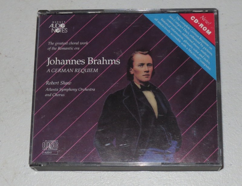 Brahms – A German Requiem, P.45 ~ Conductor: Robert Shaw (2 CD Set) 1991 Warner