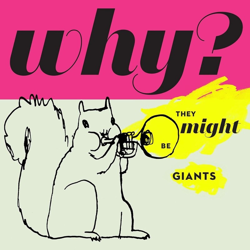 They Might Be Giants Why? (CD) Album