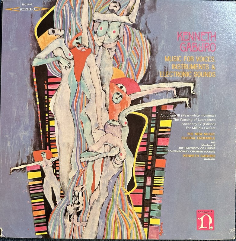 Kenneth Gaburo Music For Voices Instruments & Electronic Sounds LP Nonesuch EX