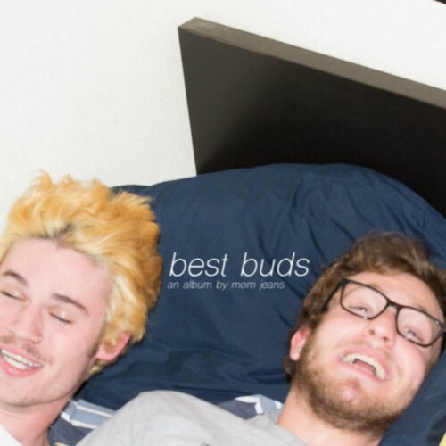 Mom Jeans. – Best Buds [New CD]