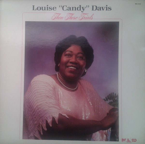 Louise Candy Davis – Then These Trials – New LP