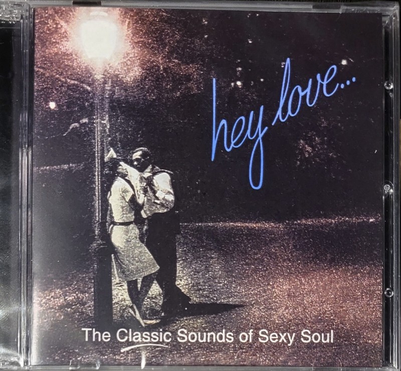 Hey Love… – The Classic Sounds of Sexy Soul – NEW SEALED CD Time Life 2001 OOP