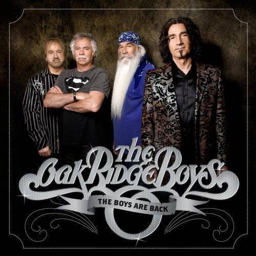The Boys Are Back – Audio CD By The Oak Ridge Boys – GOOD