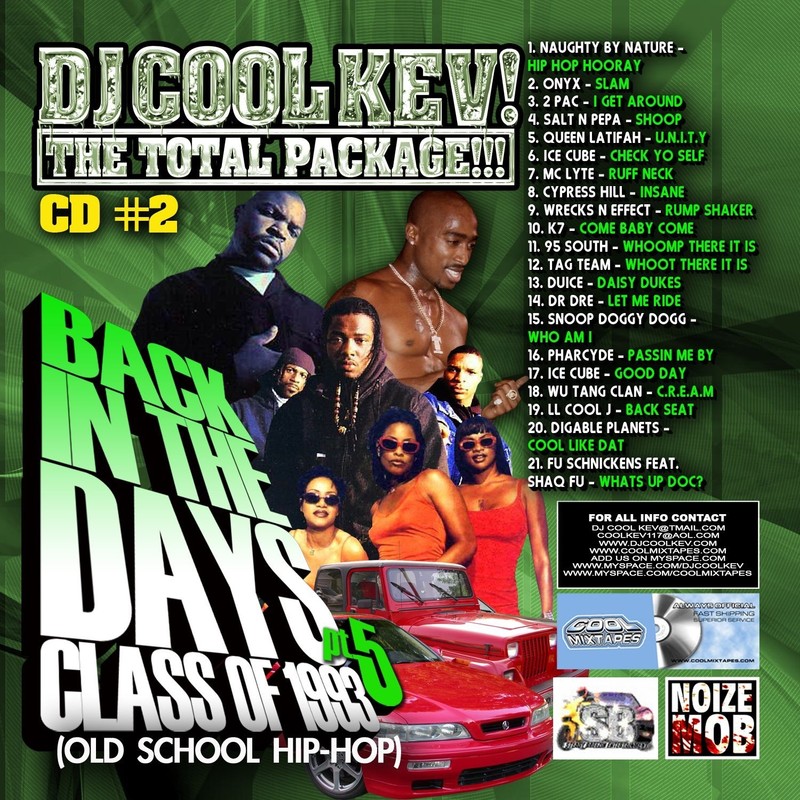 DJ Cool Kev – Back In The Days Pt.5 CD # 2 – OLD SCHOOL HIP HOP MIXTAPE MIX CD