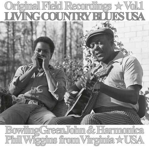 Living Country Blues USA, Vol. 1 by Bowling Green John Cephas / Harmonica …
