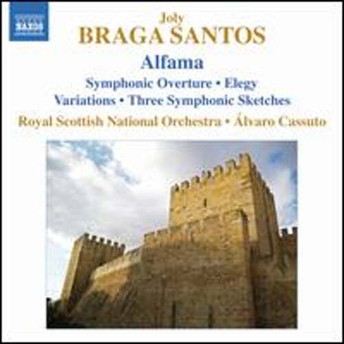 Joly Braga Santos: Alfama by Royal Scottish National Orchestra: New