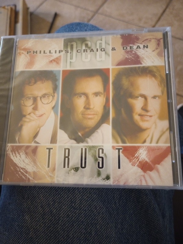 Trust by Phillips, Craig & Dean (CD, Oct-1995, Star Song NEW