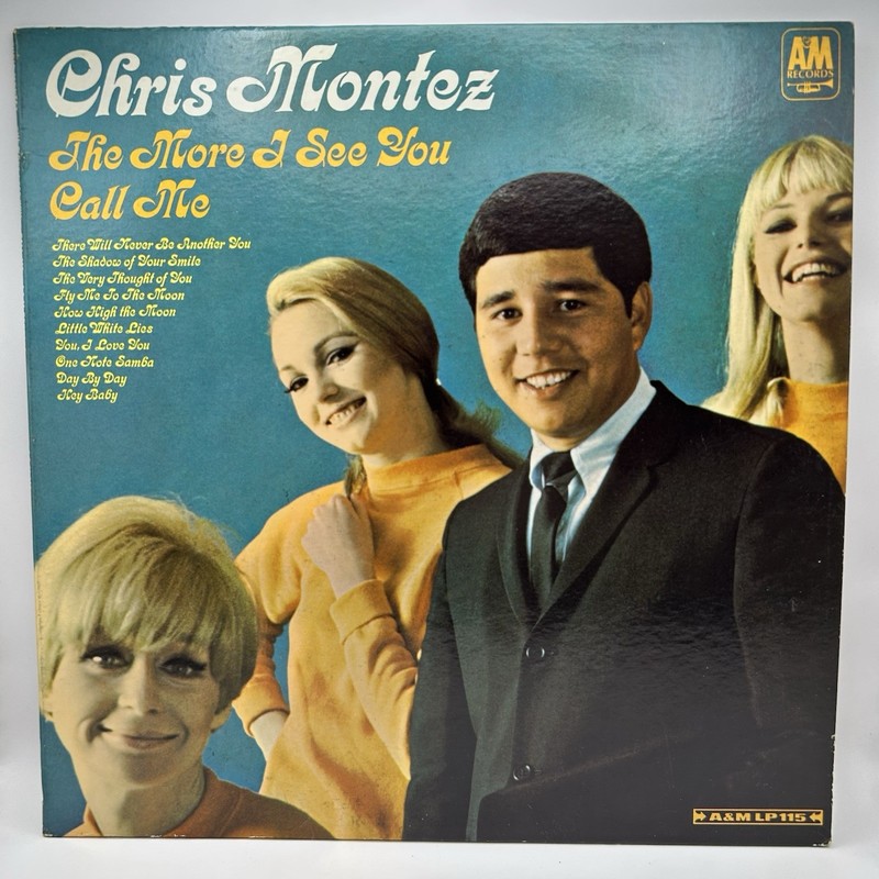 Chris Montez – The More I See You – A&M Records – SP 4115 – LP, Album