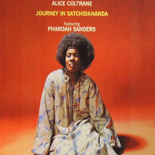 Alice Coltrane Journey in Satchidananda (CD) Album (UK IMPORT)