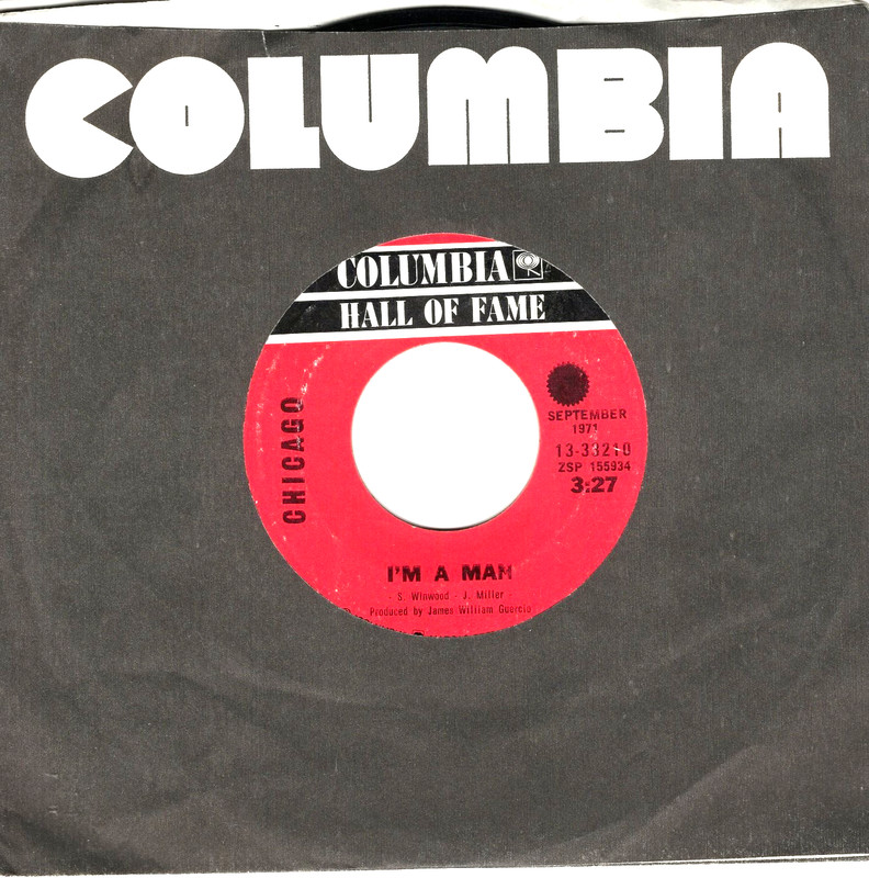 CHICAGO: I’m A Man / Colour My World .. 45 RPM 9990