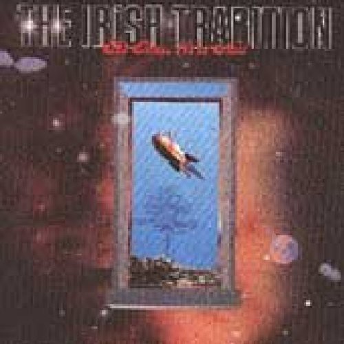 The Irish Tradition – Times We’ve Had [Used Very Good CD]