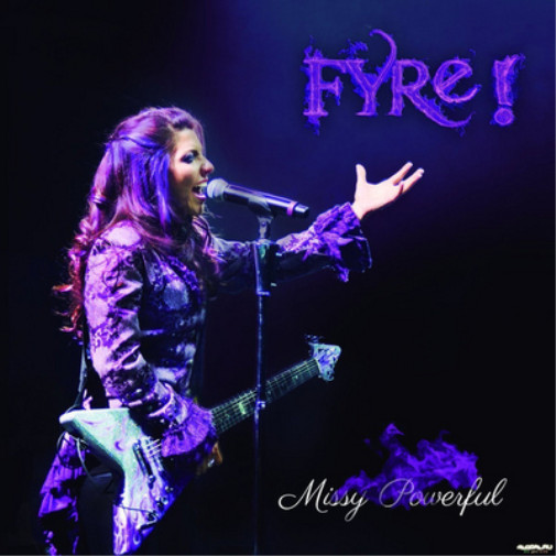 Fyre! Missy Powerful (CD) Album