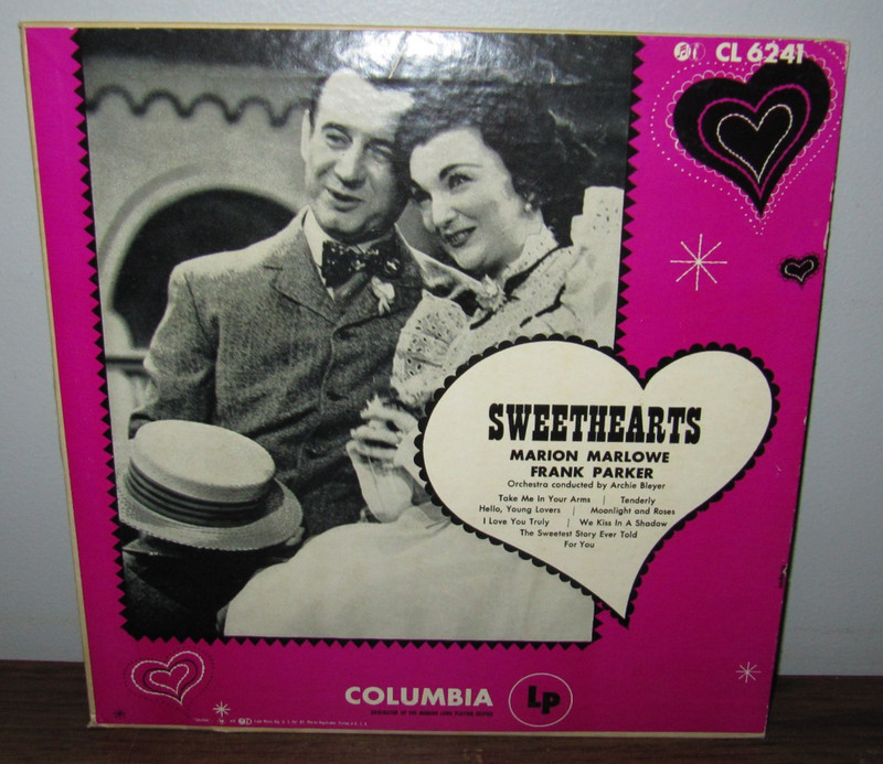 Sweethearts Marion Marlowe & Frank Parker 10 inch Vinyl Record 1953 CL-6241