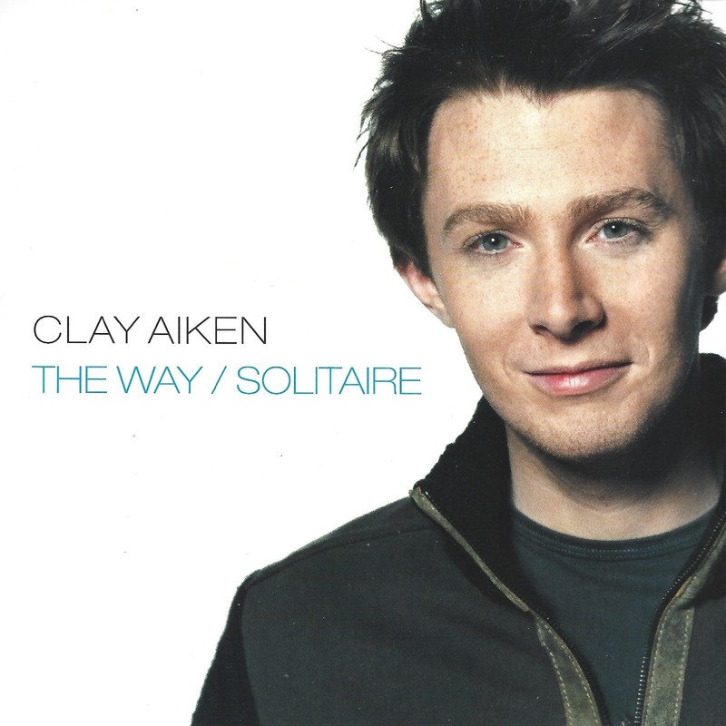 The Way/Solitaire [Single] by Clay Aiken (Cd Mar-2004) [2 trk]