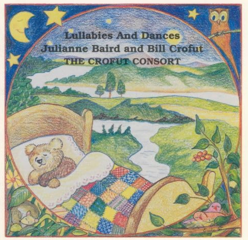 Julianne Baird & Bill Crofut – Lullabies And Dances (1991) Albany Records CD NEW