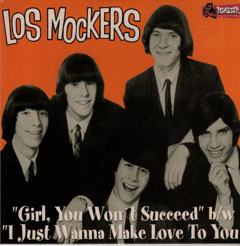 GARAGE PUNK REPRO: LOS MOCKERS – Girl, You Won’t Suceed – MUNSTER RRECORDS